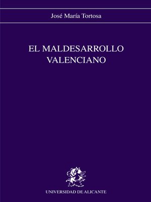 cover image of El maldesarrollo valenciano